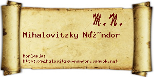 Mihalovitzky Nándor névjegykártya